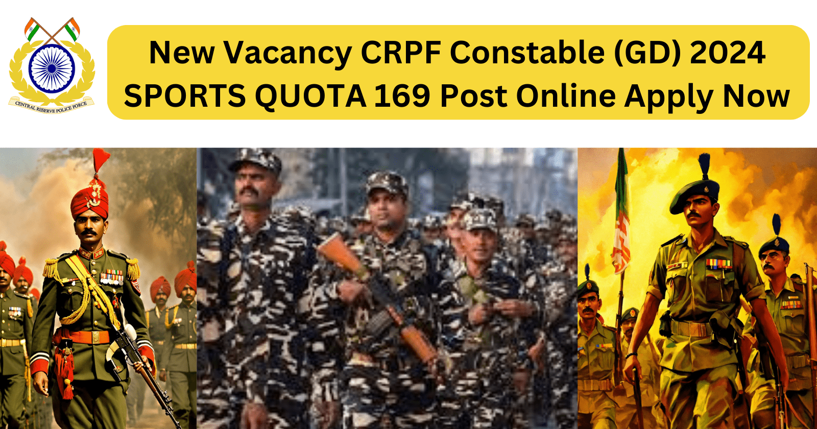 New Vacancy CRPF Constable (GD) 2024 SPORTS QUOTA 169 Post Online Apply Now